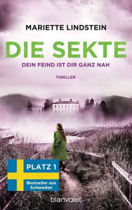 Die Sekte - Dein Feind ist dir ganz nah - Mariette Lindstein - Bücher - Blanvalet - 9783734111044 - 20. Juni 2022