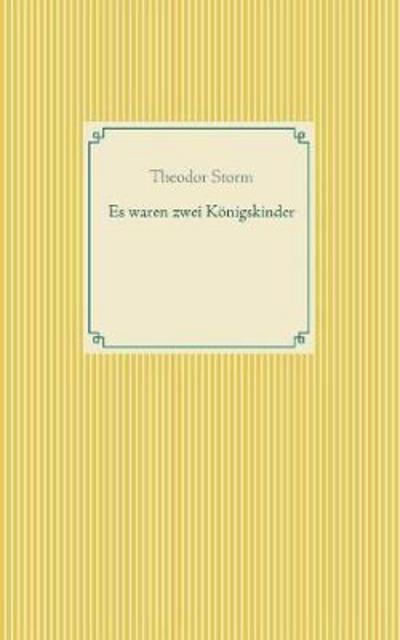 Cover for Storm · Es waren zwei Königskinder (Book) (2017)