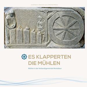 Cover for Josef Kläser · Es klapperten die Mühlen (Hardcover Book) (2021)