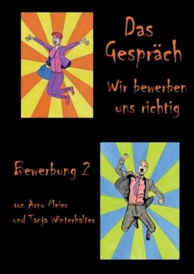 Cover for Arno Meier · Das Gesprach (Paperback Book) (2022)