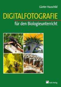 Cover for Hauschild · Digitalfotographie f.d.Bio. (Book)