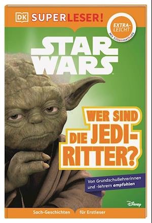 Cover for Marc Winter · SUPERLESER! Star Wars Wer sind die Jedi-Ritter? (Book) (2022)