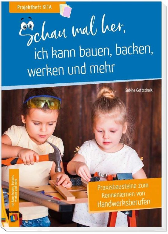 Cover for Gottschalk · Schau mal her, ich kann baue (N/A)