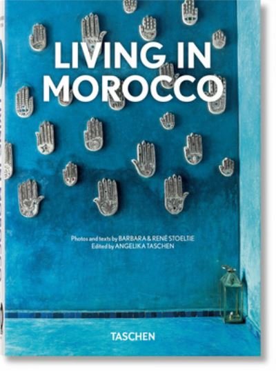 Cover for Stoeltie · Living in Morocco. 40th Ed. (Hardcover Book) [Italian, Spanish &amp; Portuguese edition] (2022)