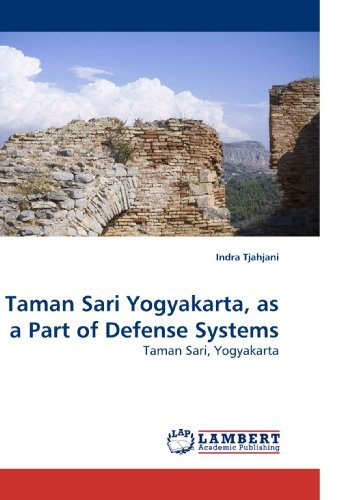 Cover for Indra Tjahjani · Taman Sari Yogyakarta, As a Part of Defense Systems: Taman Sari, Yogyakarta (Paperback Bog) (2009)