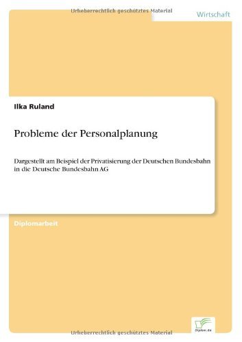 Cover for Ilka Ruland · Probleme Der Personalplanung (Taschenbuch) [German edition] (2001)