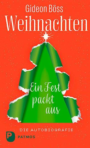 Cover for Gideon Böss · Weihnachten – ein Fest packt aus (Book) (2024)