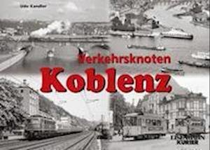 Cover for Udo Kandler · Verkehrsknoten Koblenz (Book) (2022)