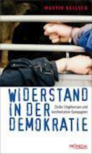 Cover for Martin Balluch · Widerstand in der Demokratie (Paperback Book) (2009)