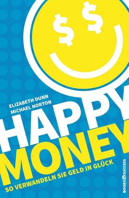 Cover for Dunn · Happy Money (Book)