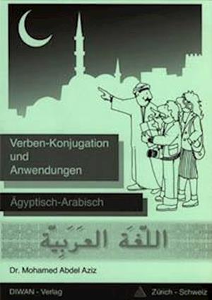 Cover for Mohamed Abdel Aziz · Verben-Konjugation und Anwendungen (Paperback Book) (2004)