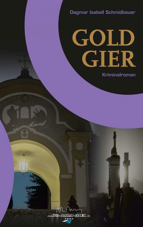 Cover for Schmidbauer · Goldgier (Buch)