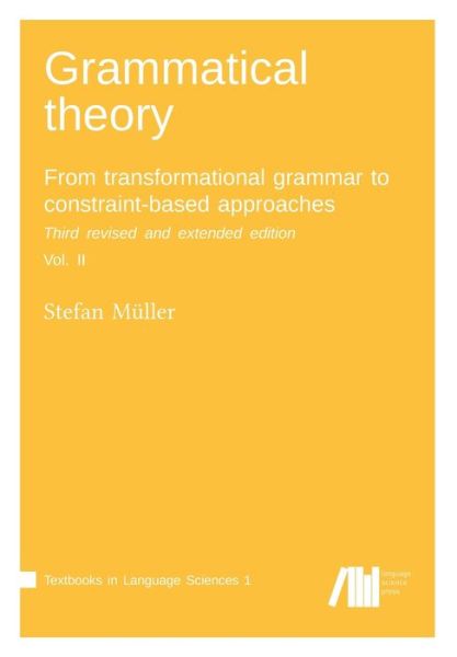 Cover for Stefan Müller · Grammatical theory (Paperback Book) (2019)