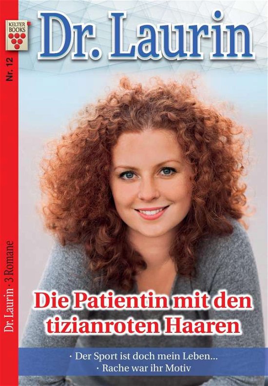 Cover for Vandenberg · Dr. Laurin Nr. 12: Die Patie (Bok)