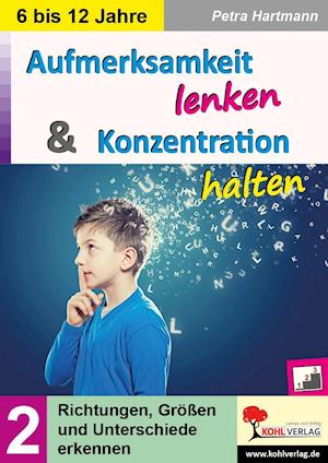 Cover for Petra Hartmann · Aufmerksamkeit lenken &amp; Konzentration steigern / Band 2 (Paperback Book) (2022)