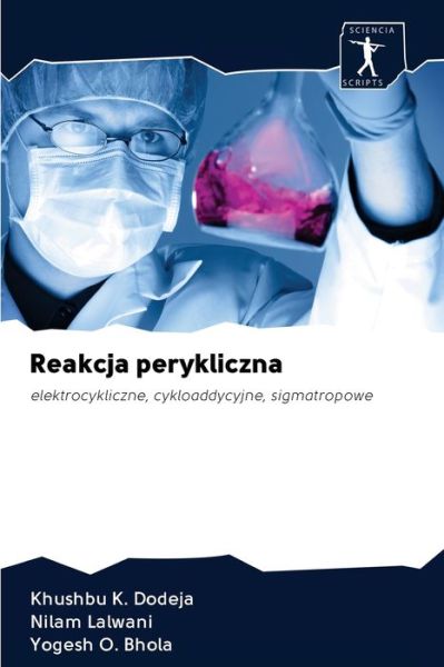 Cover for Khushbu K. Dodeja · Reakcja perykliczna (Paperback Book) (2020)