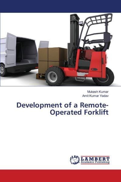 Cover for Kumar · Development of a Remote-Operated (Buch) (2020)