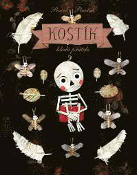 Kostík hledá p?átele - Pawel Pawlak - Books - CPRESS - 9788026419044 - 2018