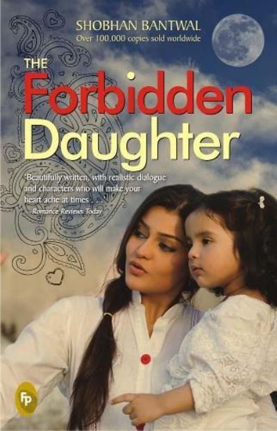 Cover for Shobhan Bantwal · Forbidden Daughter (Book) (2015)