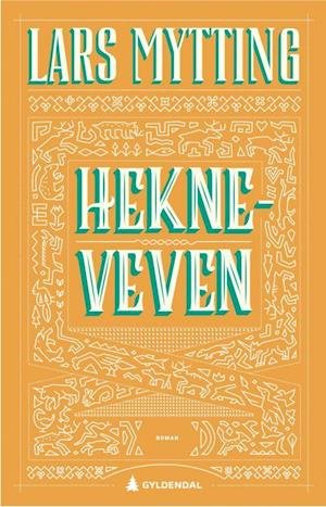 Cover for Lars Mytting · Hekne: Hekneveven (Gebundesens Buch) (2020)
