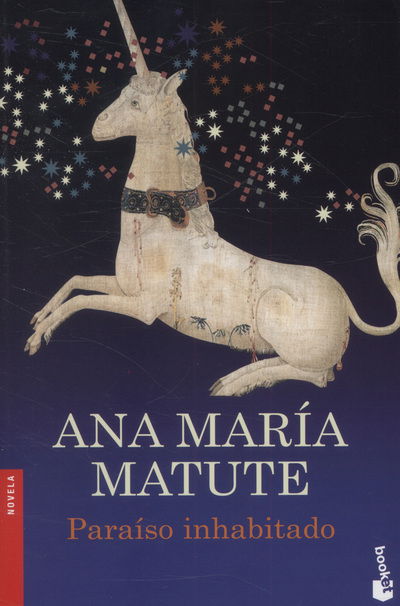 Cover for Ana María Matute · Paraíso inhabitado (Paperback Book) (2017)