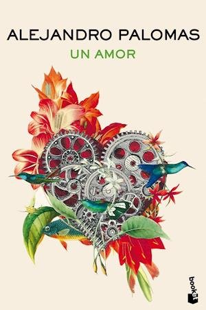 Cover for Alejandro Palomas · Un amor (Paperback Bog) (2019)