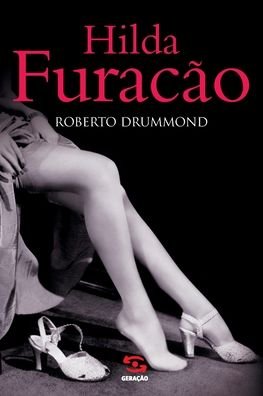 Cover for Roberto Drummond · Hilda Furacão (Paperback Book) (2020)