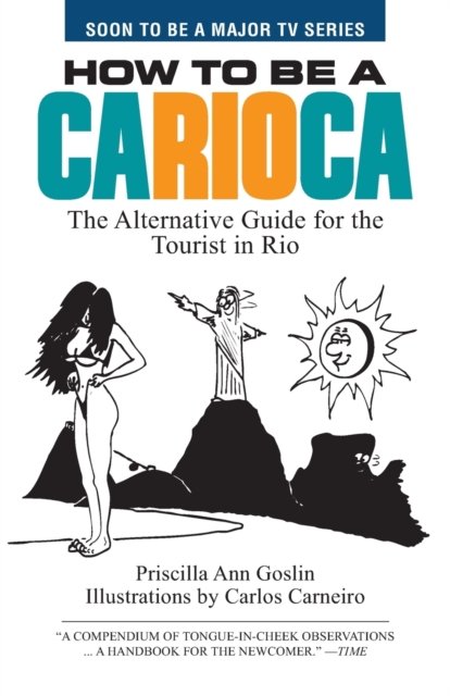 Carl Carneiro Filho · How to Be a Carioca (Paperback Book) (2022)