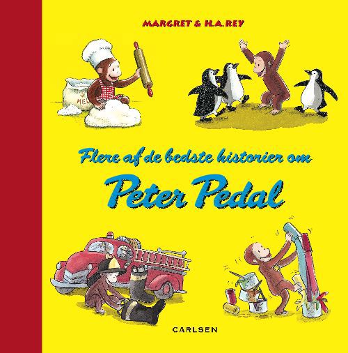 Cover for Rey · Flere af de bedste historier om Peter Pedal (Hardcover Book) [1st edition] (2010)