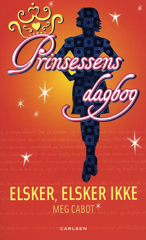 Prinsessens dagbøger 4: Elsker, elsker ikke - Meg Cabot - Böcker - Lindhardt og Ringhof - 9788711432044 - 3 juli 2009