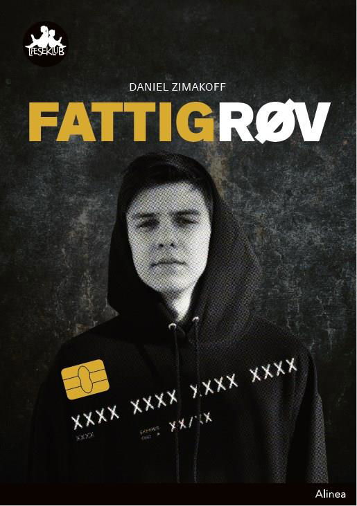 Læseklub: Fattigrøv, Sort Læseklub - Daniel Zimakoff - Books - Alinea - 9788723549044 - July 18, 2020