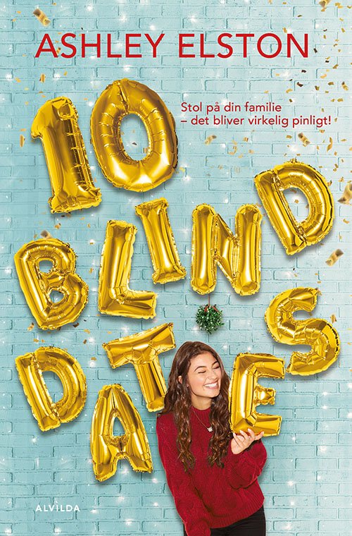 Cover for Ashley Elston · 10 blind dates (Paperback Bog) [1. udgave] (2020)