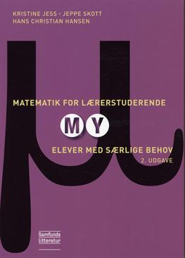 Cover for Kristine Jess · Matematik for lærerstuderende - MY (Hæftet bog) [2. udgave] (2012)