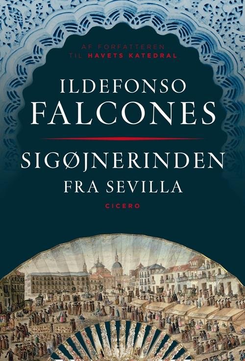 Cover for Ildefonso Falcones · Sigøjnerinden fra Sevilla (Paperback Book) [2th edição] (2015)