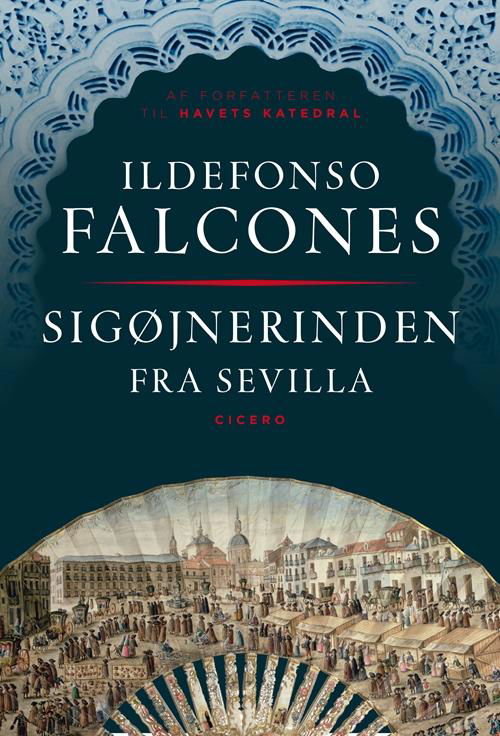 Cover for Ildefonso Falcones · Sigøjnerinden fra Sevilla (Paperback Book) [2. Painos] (2015)