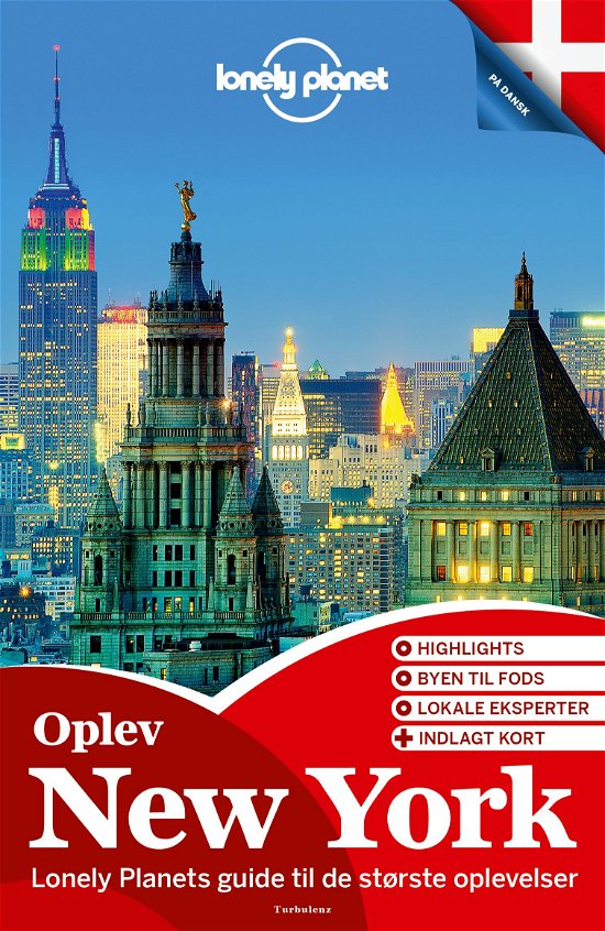 Oplev New York (Lonely Planet) - Lonely Planet - Bücher - Turbulenz - 9788771481044 - 18. Februar 2015
