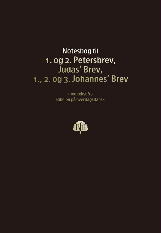 Cover for Bibelnotesbog 12 - 1. og 2. Petersbrev, Judas' Brev, 1., 2. og 3. Johannes' Brev (Paperback Book) (2024)
