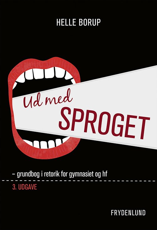 Cover for Helle Borup · Ud med sproget (Sewn Spine Book) [3th edição] (2019)