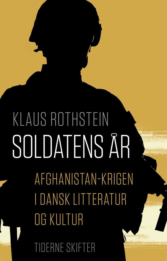 Cover for Klaus Rothstein · Soldatens år (Sewn Spine Book) [1e uitgave] (2014)