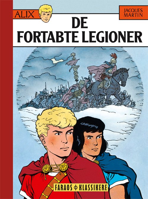 Cover for Jacques Martin · De fortabte legioner (Buch) [1. Ausgabe] (2015)