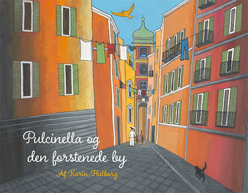 Karin Halborg · Pulcinella og den forstenede by (Hardcover Book) [1º edição] (2024)