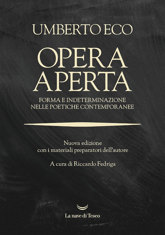 Cover for Umberto Eco · Opera Aperta. Forma E Indeterminazione Nelle Poetiche Contemporanee. Nuova Ediz. (Bog)