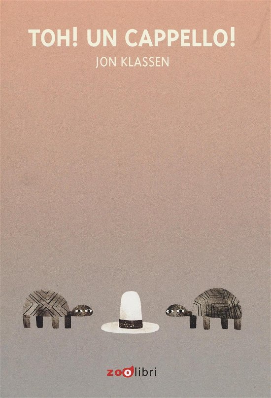 Cover for Jon Klassen · Toh! Un Cappello! Ediz. Illustrata (Book)