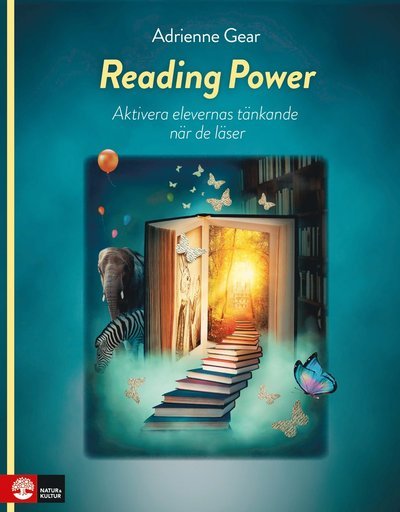Cover for Adrienne Gear · Reading Power : Aktivera elevernas tänkande när de läser (Bog) (2019)
