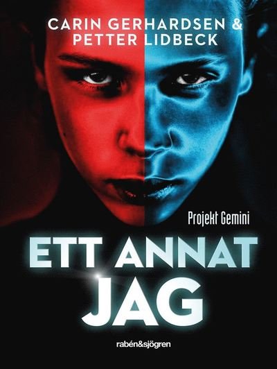 Cover for Carin Gerhardsen · Zodiakserien: Ett annat jag : Projekt Gemini (ePUB) (2019)