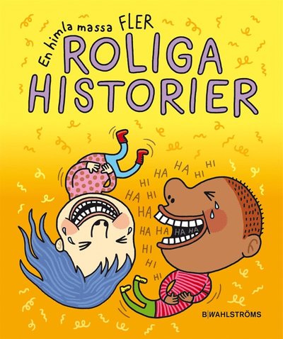 Cover for Maria Marchner · En himla massa fler roliga historier (ePUB) (2015)