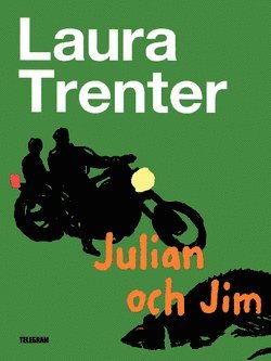 Cover for Laura Trenter · Julian och Jim (Book) (2014)