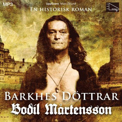 Cover for Bodil Mårtensson · Barkhes döttrar (CD) (2013)