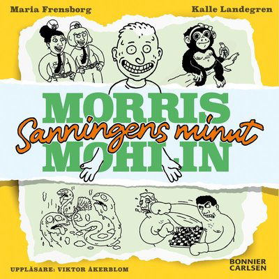 Cover for Maria Frensborg · Sanningens minut (Audiobook (MP3)) (2021)