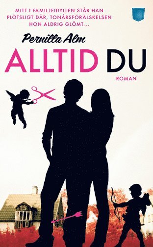 Cover for Pernilla Alm · Alltid du (Pocketbok) (2013)